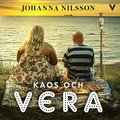 Kaos och Vera