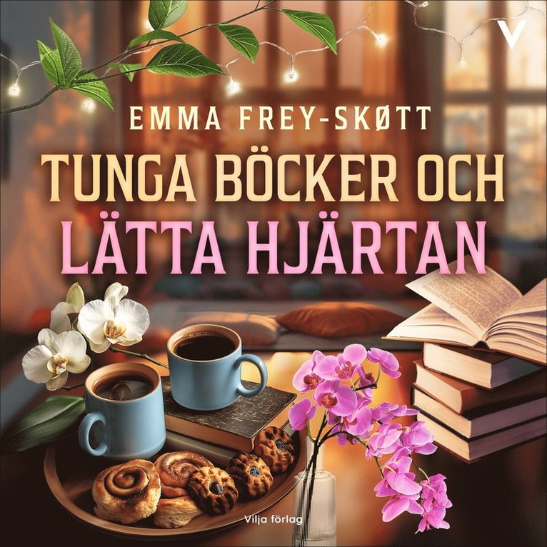 Emma Frey-Skøtt - Tunga böcker och lätta hjärtan, Ljudbok