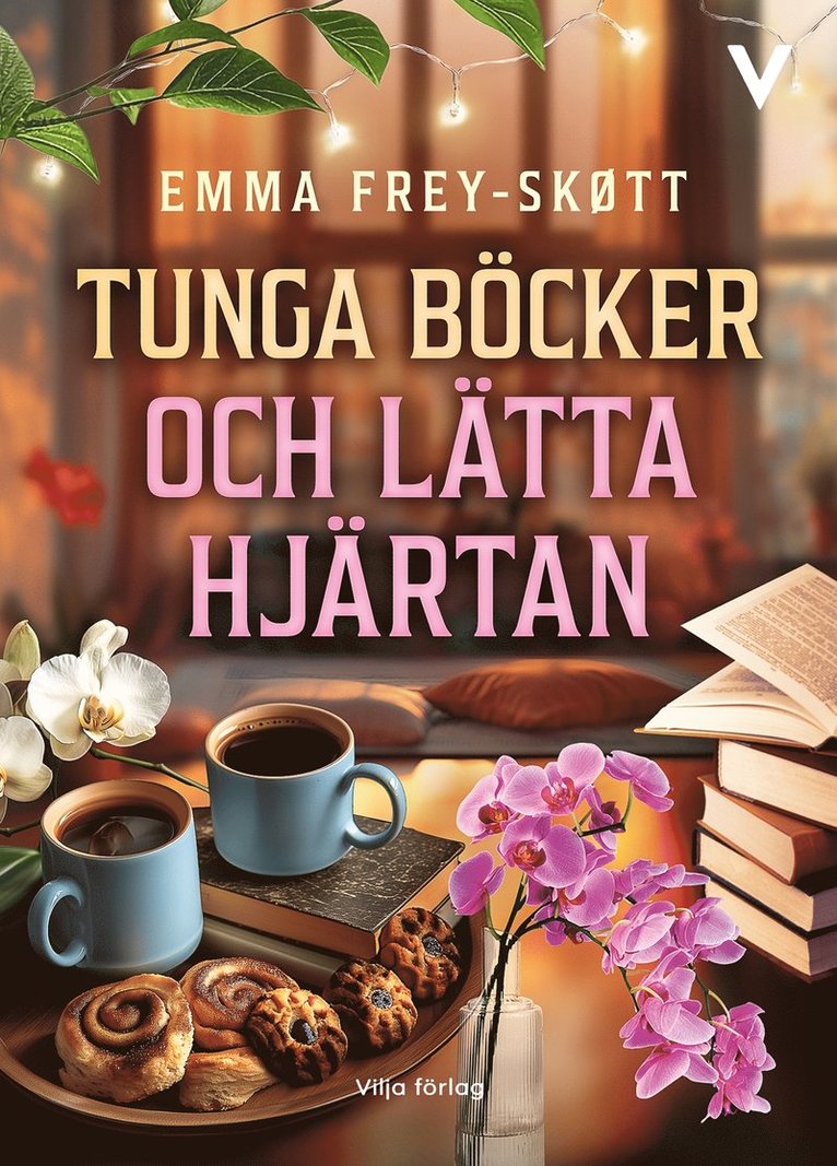 Emma Frey-Skøtt - Tunga böcker och lätta hjärtan, E-bok