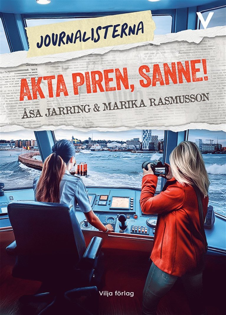 Åsa Jarring, Marika Rasmussen - Akta piren, Sanne!, E-bok