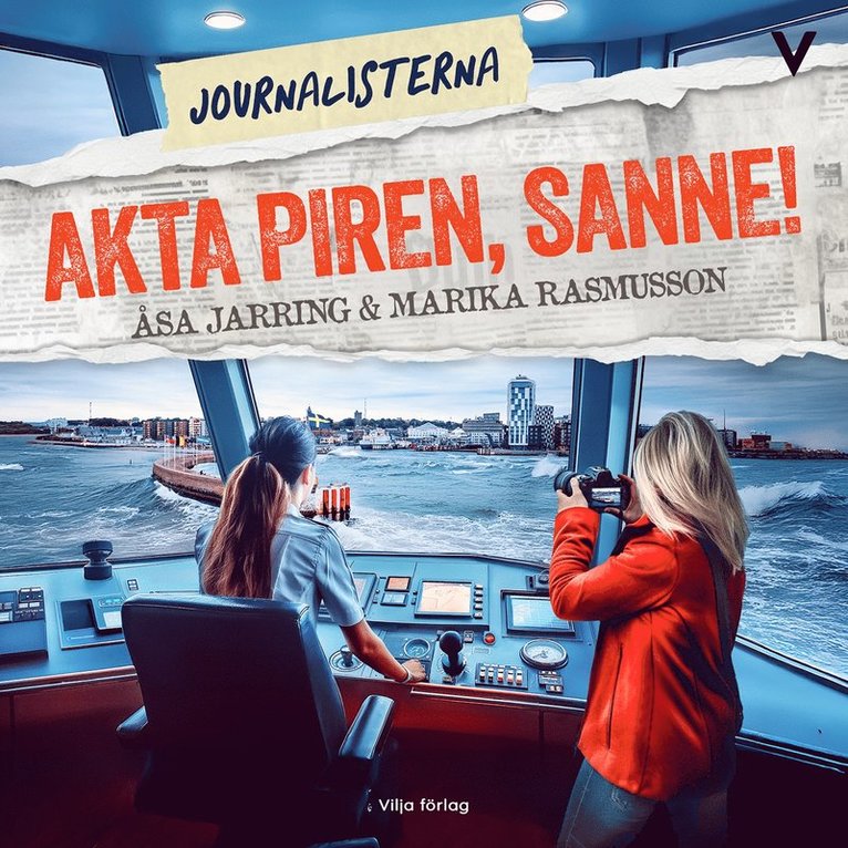 Marika Rasmusson, Åsa Jarring - Akta piren, Sanne!, Ljudbok