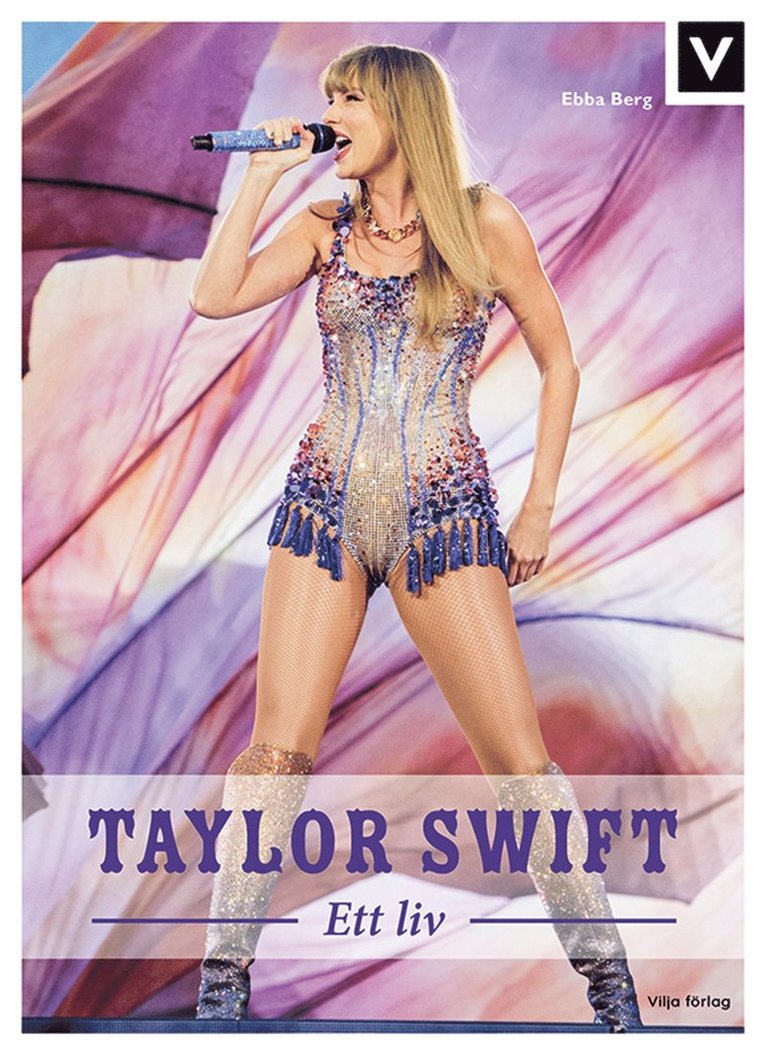 Ebba Berg - Taylor Swift - Ett liv, E-bok