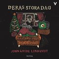 Deras stora dag