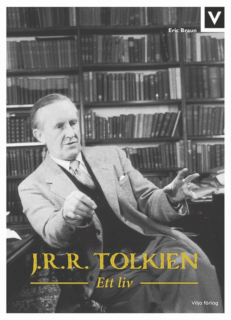 Eric Brown - J.R.R. Tolkien - Ett liv, E-bok