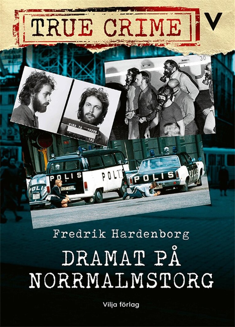 Fredrik Hardenborg - Dramat på Norrmalmstorg, E-bok