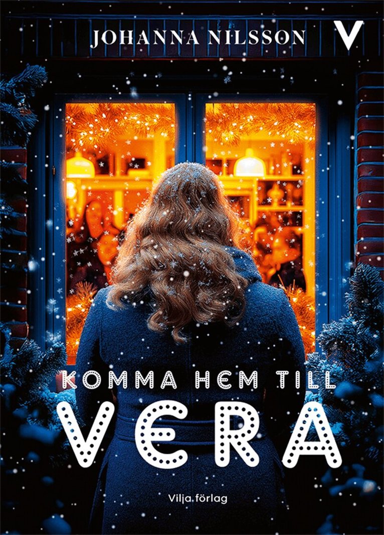 Johanna Nilsson - Komma hem till Vera, E-bok