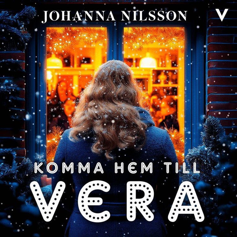 Johanna Nilsson - Komma hem till Vera, Ljudbok