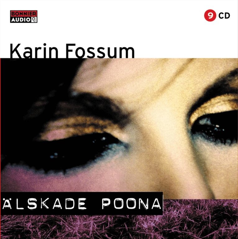 Karin Fossum - Älskade Poona, CD-bok