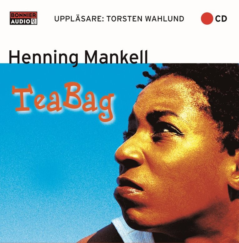 Henning Mankell - Tea-Bag, CD-bok