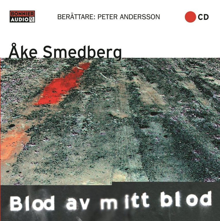 Åke Smedberg - Blod av mitt blod, CD-bok