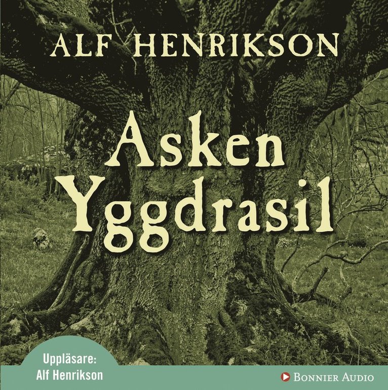 Alf Henrikson - Asken Yggdrasil, CD-bok