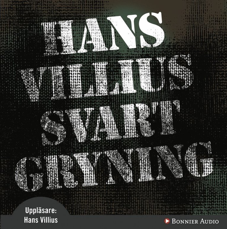 Hans Villius - Svart gryning, CD-bok