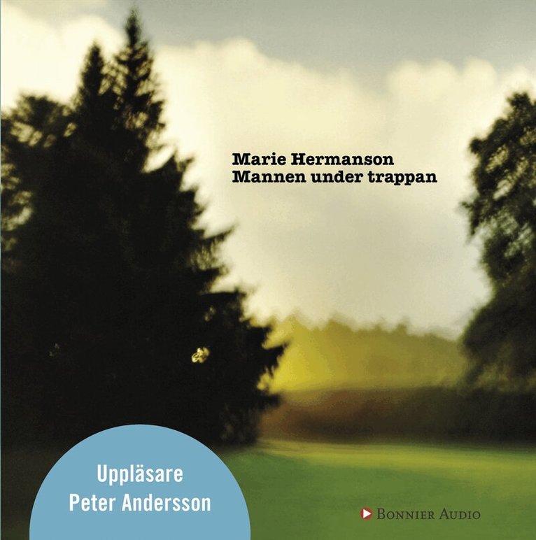 Marie Hermanson - Mannen under trappan, CD-bok