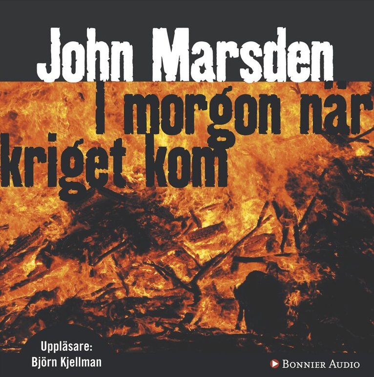 John Marsden - I morgon när kriget kom, CD-bok