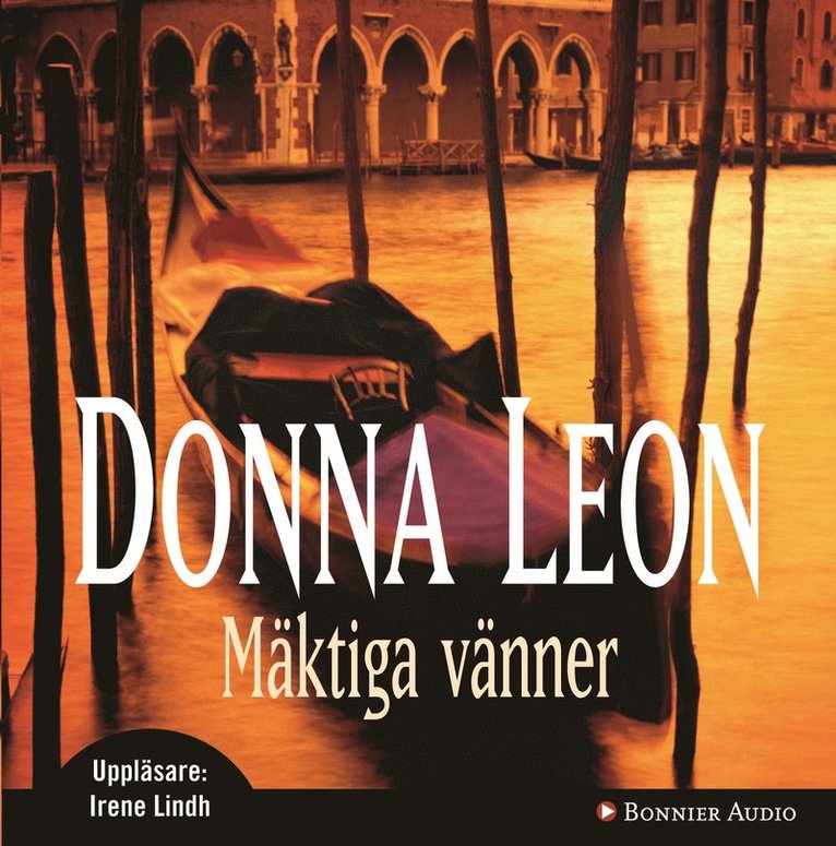 Donna Leon - Mäktiga vänner, CD-bok