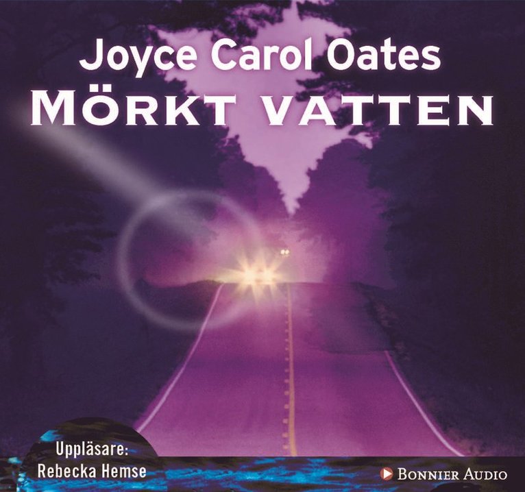 Joyce Carol Oates - Mörkt vatten, CD-bok