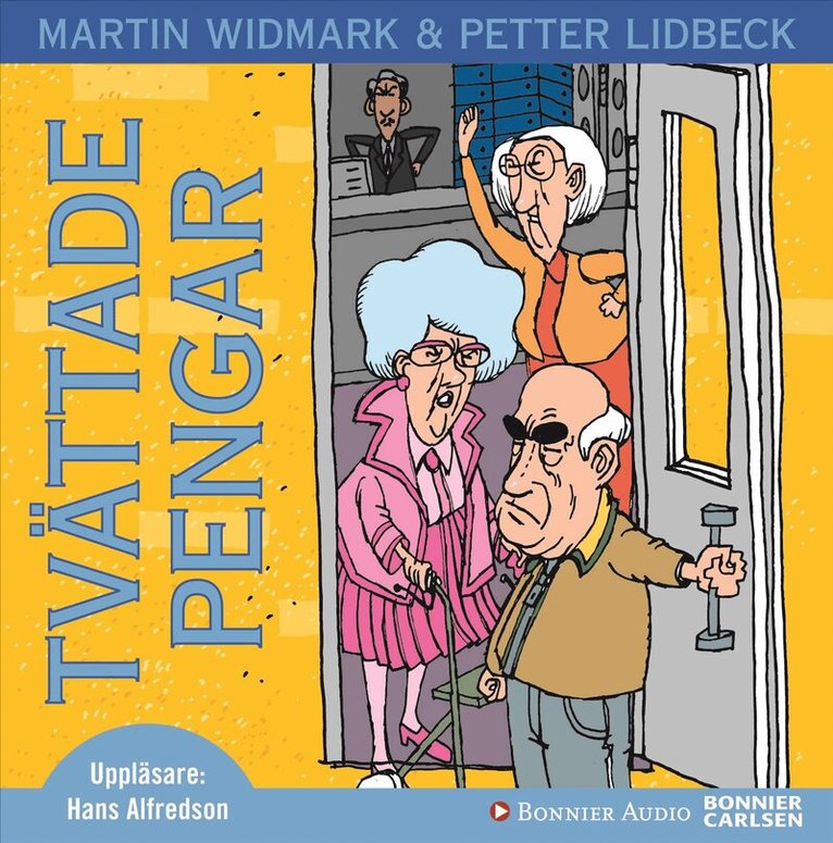 Martin Widmark, Petter Lidbeck - Tvättade pengar, CD-bok