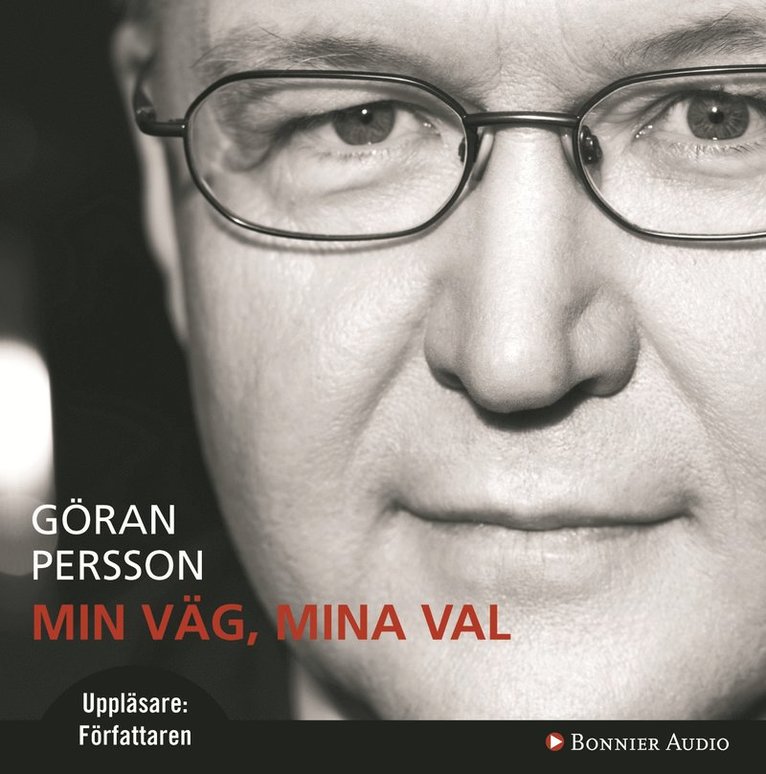 Göran Persson - Min väg, mina val, CD-bok