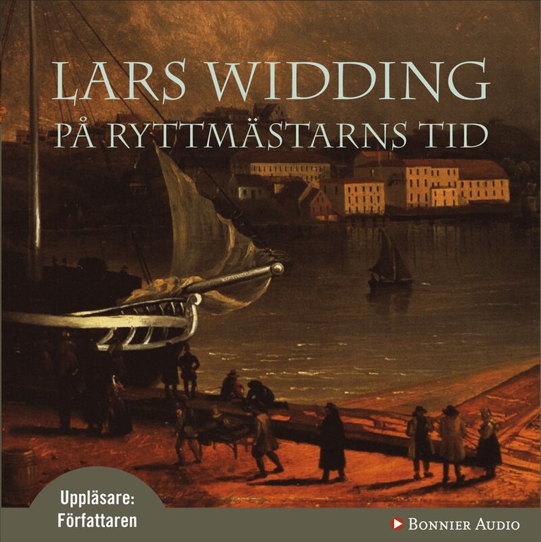 Lars Widding - På ryttmästarns tid, CD-bok
