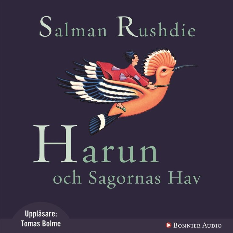 Salman Rushdie - Harun och sagornas hav, CD-bok