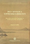 Den sinnliga uppmrksamheten: Materiellt ekokritiska lsningar av svensk prosa i antropocen
