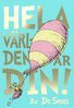 Dr. Seuss - Hela världen är din!, E-bok