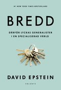 Bredd : drfr lyckas generalister i en specialiserad vrld