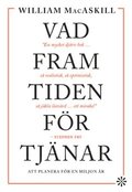 Vad framtiden frtjnar