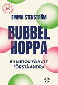 Bubbelhoppa : en metod fr att frst andra