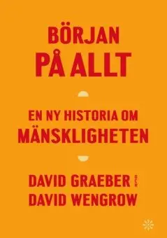 David Graeber, David Wengrow - Början på allt, E-bok