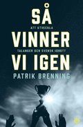 S vinner vi igen