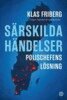 Klas Friberg, Mats Paulsen - Särskilda händelser, E-bok