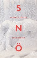 Snö : en historia