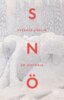 Sverker Sörlin - Snö, E-bok