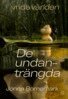 Jonna Bornemark - Vrida världen : De undanträngda, E-bok