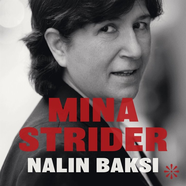 Nalin Baksi - Mina strider, Ljudbok