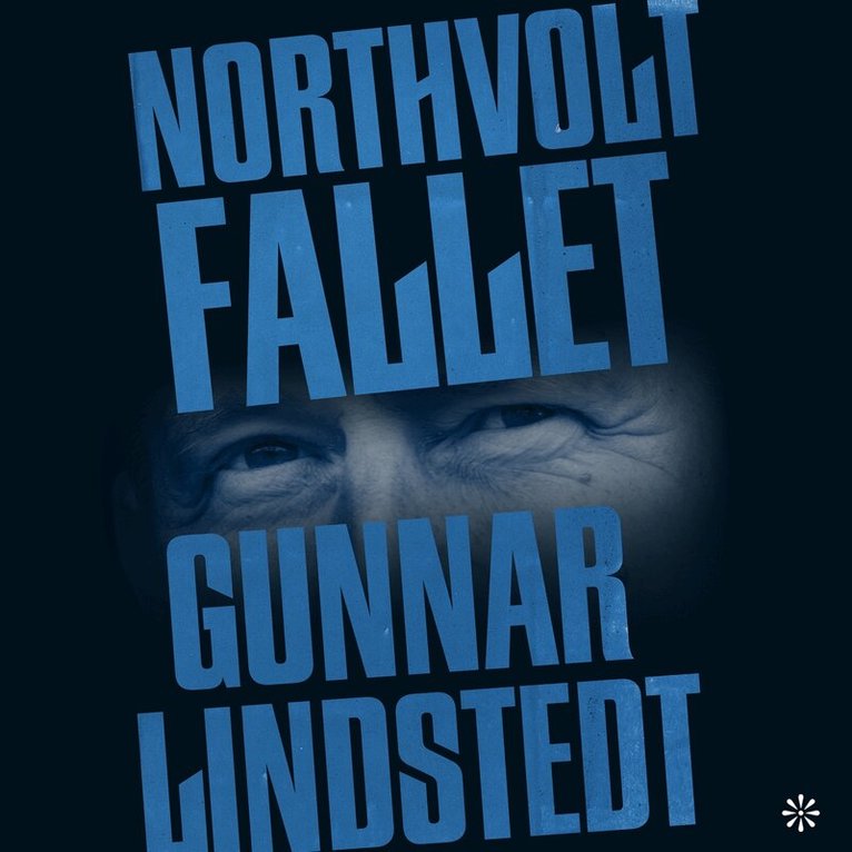 Gunnar Lindstedt - Northvoltfallet, Ljudbok