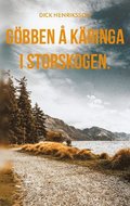 Gbben  Kringa i Storskogen : kserier