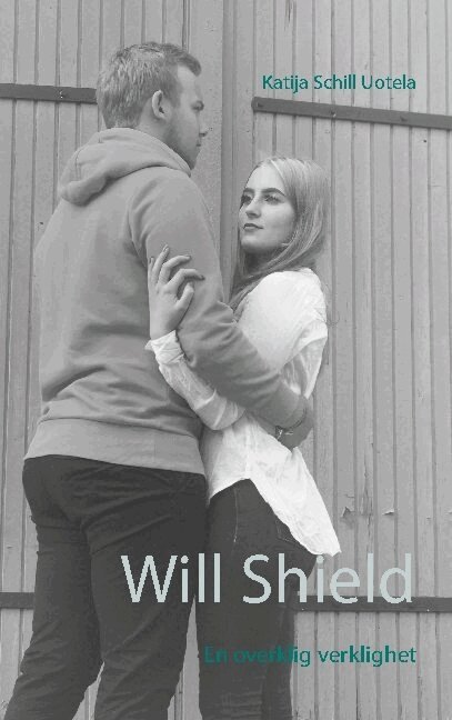 Katija Schill Uotela - Will Shield : en overklig verklighet, Häftad