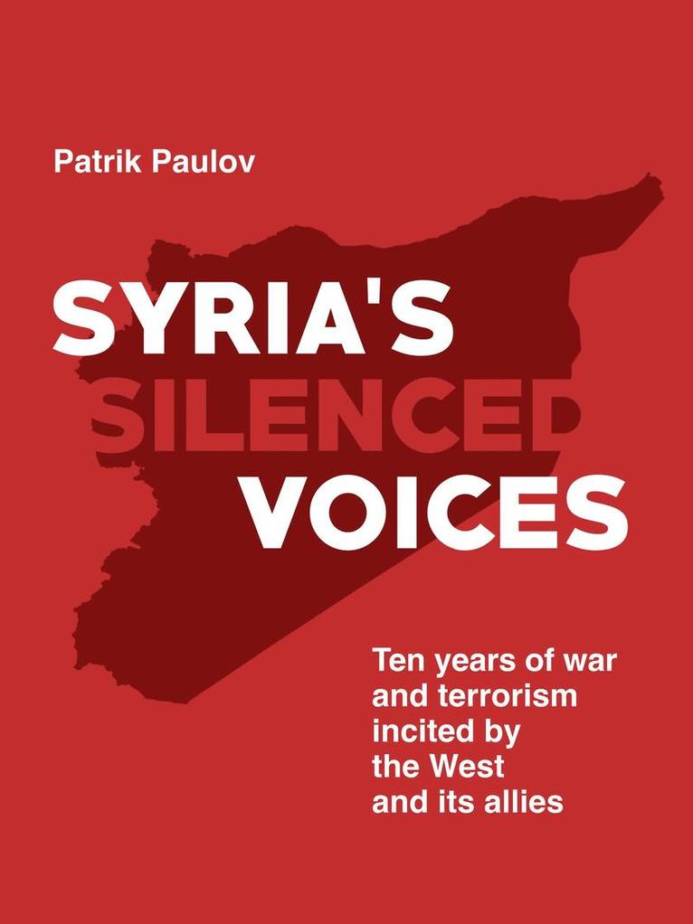 Patrik Paulov - Syria's silenced voices, E-bok
