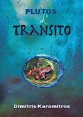 Plutos : transito - en ekologisk berttelse