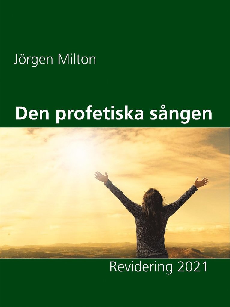 Jörgen Milton - Den profetiska sången, E-bok