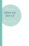 Dikter och snt 2.0 : starka ord frn mitt inre