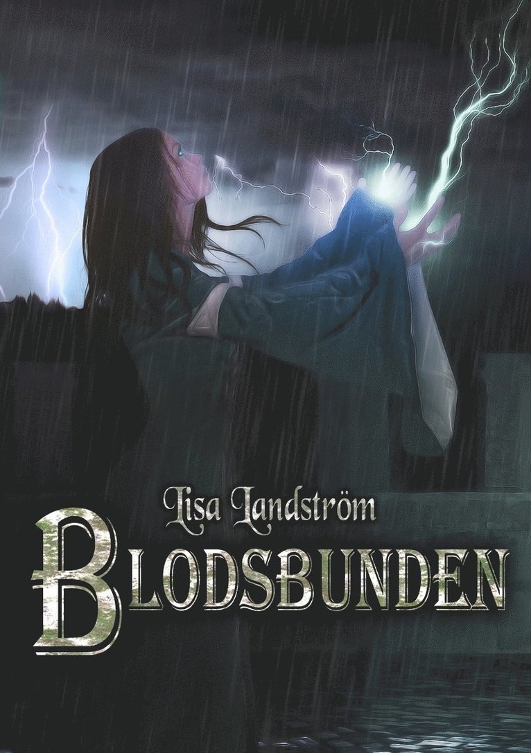 Lisa Landström - Blodsbunden, E-bok