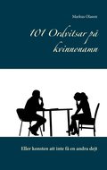 101 Ordvitsar på kvinnonamn: Eller konsten att inte få en andra dejt