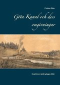 Gta kanal och dess omgivningar : kanalresor under gngna tider