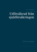 Utfrskrad frn sjukfrskringen