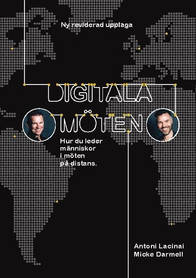 Digitala möten : hur du leder människor i möten på distans