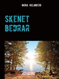 Skenet bedrar