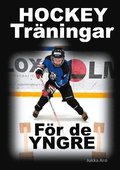 Hockeytr�ningar: f�r de yngre